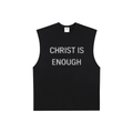 “Christ is Enough” Raw Edge Tank Top